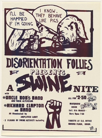 Artist: b'UNKNOWN' | Title: b'Disorientation Follies presents a swine nite.' | Date: 1976 | Technique: b'screenprint, printed in purple ink, from one stencil' Artist: b'UNKNOWN' | Title: b'Disorientation Follies presents a swine nite.' | Date: 1976 | Technique: b'screenprint, printed in purple ink, from one stencil'