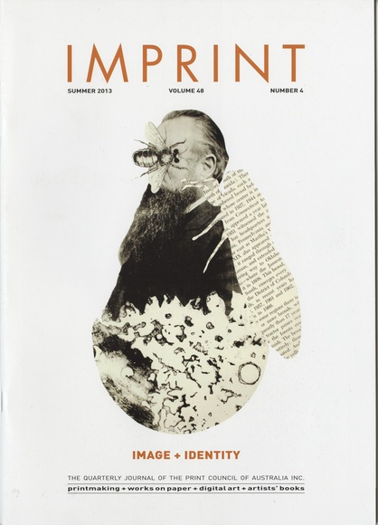 Artist: b'PRINT COUNCIL OF AUSTRALIA' | Title: b'Periodical | Imprint. Melbourne: Print Council of Australia, vol. 48, no.4, 2013' | Date: 2013 Artist: b'PRINT COUNCIL OF AUSTRALIA' | Title: b'Periodical | Imprint. Melbourne: Print Council of Australia, vol. 48, no.4, 2013' | Date: 2013