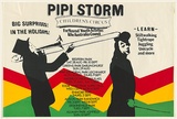 Artist: EARTHWORKS POSTER COLLECTIVE | Title: Pipi Storm: Children's Circus | Date: 1976 | Technique: screenprint, printed in colour, from four stencils