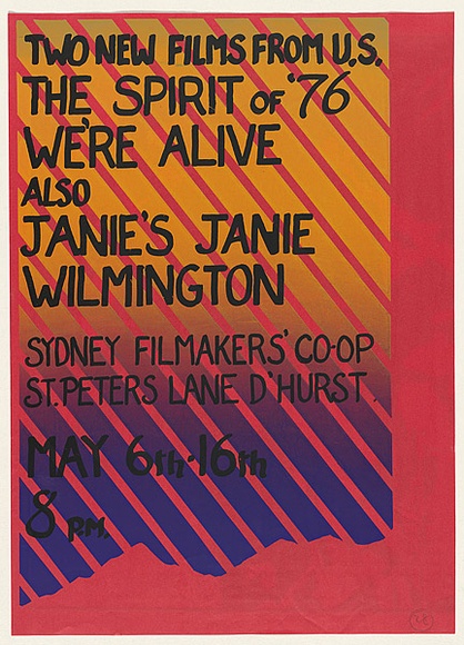 Artist: b'EARTHWORKS POSTER COLLECTIVE' | Title: bTwo new films from the U.S.: The spirit of '76. We're alive., also Janie's Jamie Wilmington | Date: 1976 | Technique: b'screenprint, printed in colour, from two stencils' Artist: b'EARTHWORKS POSTER COLLECTIVE' | Title: bTwo new films from the U.S.: The spirit of '76. We're alive., also Janie's Jamie Wilmington | Date: 1976 | Technique: b'screenprint, printed in colour, from two stencils'