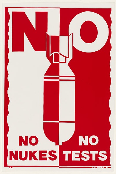 Artist: b'Debenham, Pam.' | Title: b'No Nukes/No Tests.' | Date: 1984 | Technique: b'screenprint, printed in red ink, from one stencil' Artist: b'Debenham, Pam.' | Title: b'No Nukes/No Tests.' | Date: 1984 | Technique: b'screenprint, printed in red ink, from one stencil'