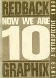 <p>Redback Graphix: Now we are 10, a retrospective 1979-1989.</p>