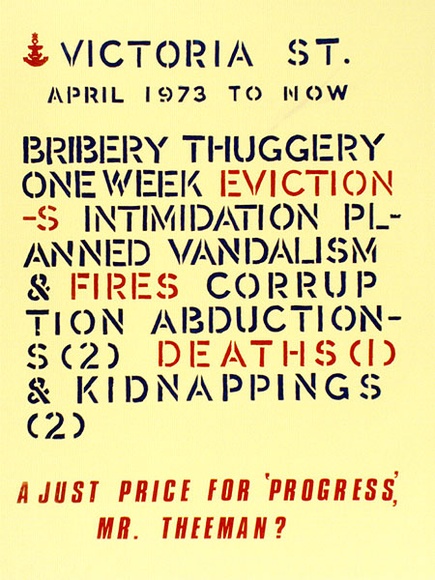 Artist: b'Hall, Barbara.' | Title: bVictoria St April 1973 to now...a just price fpr 'progress' Mr. Theeman?'. | Date: 1976 | Technique: b'screenprint, printed in colour, from two stencils' Artist: b'Hall, Barbara.' | Title: bVictoria St April 1973 to now...a just price fpr 'progress' Mr. Theeman?'. | Date: 1976 | Technique: b'screenprint, printed in colour, from two stencils'