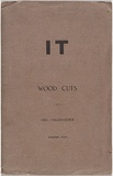 Artist: b'Collingridge, George.' | Title: b'It : is principally a collection of wood cuts.' | Date: c.1924 | Technique: b'Woodcuts, printed in black ink, each from one block; letterpress text'