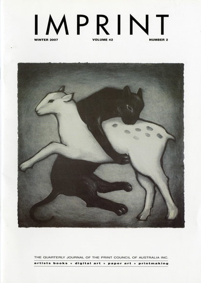 Artist: b'PRINT COUNCIL OF AUSTRALIA' | Title: b'Periodical | Imprint. Melbourne: Print Council of Australia, vol. 42, no. 2, 2007' | Date: 2007 Artist: b'PRINT COUNCIL OF AUSTRALIA' | Title: b'Periodical | Imprint. Melbourne: Print Council of Australia, vol. 42, no. 2, 2007' | Date: 2007