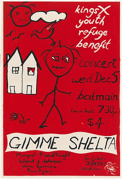 Artist: b'Morrow, David.' | Title: b'Kings X youth refuge benefit - Gimme shelta' | Date: 1979 | Technique: b'screenprint, printed in colour, from two stencils' Artist: b'Morrow, David.' | Title: b'Kings X youth refuge benefit - Gimme shelta' | Date: 1979 | Technique: b'screenprint, printed in colour, from two stencils'