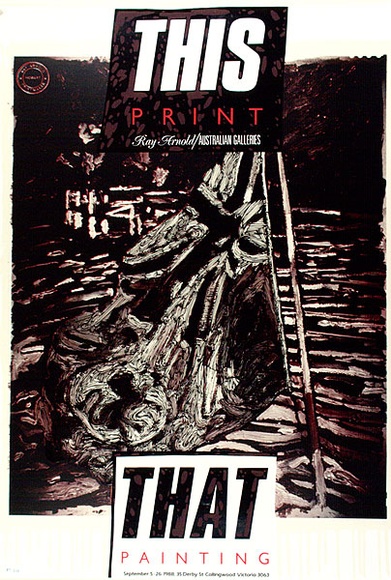 Artist: b'ARNOLD, Raymond' | Title: b'This print, that painting. Ray Arnold Australian Galleries, Melbourne.' | Date: 1988 | Technique: b'screenprint, printed in colour, from four stencils' Artist: b'ARNOLD, Raymond' | Title: b'This print, that painting. Ray Arnold Australian Galleries, Melbourne.' | Date: 1988 | Technique: b'screenprint, printed in colour, from four stencils'