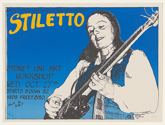 Artist: b'MACKINOLTY, Chips' | Title: b'Friends of the Tin Sheds ... Present - Stiletto' | Date: 1976 | Technique: b'screenprint, printed in colour, from three stencils' Artist: b'MACKINOLTY, Chips' | Title: b'Friends of the Tin Sheds ... Present - Stiletto' | Date: 1976 | Technique: b'screenprint, printed in colour, from three stencils'