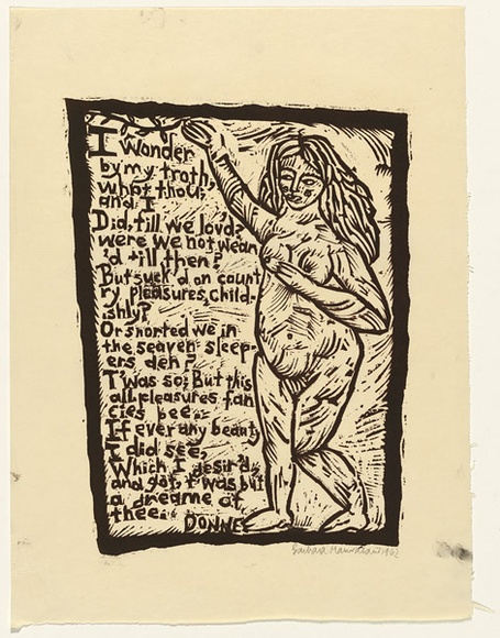 Artist: b'HANRAHAN, Barbara' | Title: b'I wonder by my troth, what thou and I did, till we lovd?' | Date: 1962 | Technique: b'linocut, printed in black ink, from one block' Artist: b'HANRAHAN, Barbara' | Title: b'I wonder by my troth, what thou and I did, till we lovd?' | Date: 1962 | Technique: b'linocut, printed in black ink, from one block'