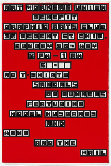 Artist: b'Stewart, Jeff.' | Title: b'Art workers union benefit, Graphic Arts Club.' | Date: 1980 | Technique: b'screenprint, printed in colour, from two stencils' | Copyright: b'\xc2\xa9 Michael Callaghan' Artist: b'Stewart, Jeff.' | Title: b'Art workers union benefit, Graphic Arts Club.' | Date: 1980 | Technique: b'screenprint, printed in colour, from two stencils' | Copyright: b'\xc2\xa9 Michael Callaghan'