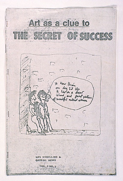 Artist: b'WORSTEAD, Paul' | Title: b'Art as a clue to the secret of success, no. 15: from the series Life modelling and casting news. Vol. 2, No. 2:' | Technique: b'photocopy' | Copyright: b'This work appears on screen courtesy of the artist' Artist: b'WORSTEAD, Paul' | Title: b'Art as a clue to the secret of success, no. 15: from the series Life modelling and casting news. Vol. 2, No. 2:' | Technique: b'photocopy' | Copyright: b'This work appears on screen courtesy of the artist'