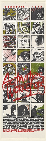 Artist: b'Doherty, Brian.' | Title: b'Activites workshops: Semester 1, 1979.' | Date: 1979 | Technique: b'screenprint, printed in colour, from multiple stencils' | Copyright: b'\xc2\xa9 Brian Doherty. Licensed by VISCOPY, Australia' Artist: b'Doherty, Brian.' | Title: b'Activites workshops: Semester 1, 1979.' | Date: 1979 | Technique: b'screenprint, printed in colour, from multiple stencils' | Copyright: b'\xc2\xa9 Brian Doherty. Licensed by VISCOPY, Australia'
