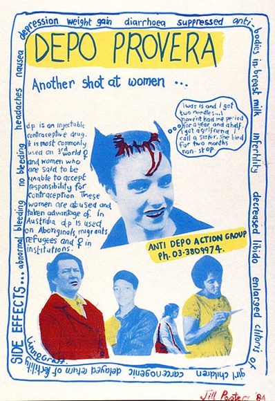 Artist: b'Jill Posters.' | Title: b'Depo provera, another shot at women ...' | Date: 26 July 1984 | Technique: b'screenprint, printed in colour, from three stencils' Artist: b'Jill Posters.' | Title: b'Depo provera, another shot at women ...' | Date: 26 July 1984 | Technique: b'screenprint, printed in colour, from three stencils'