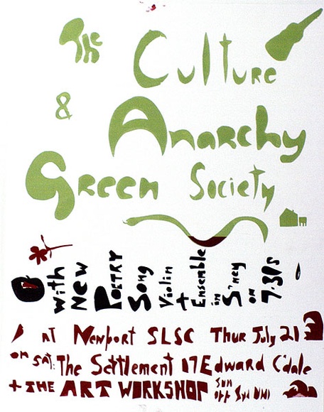 Artist: b'UNKNOWN' | Title: b'The culture & anarchy. Green society with new poetry, song.' | Date: 1979 | Technique: b'screenprint, printed in colour, from one stencil' Artist: b'UNKNOWN' | Title: b'The culture & anarchy. Green society with new poetry, song.' | Date: 1979 | Technique: b'screenprint, printed in colour, from one stencil'