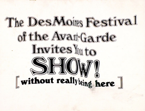 Artist: b'Truck, Fred.' | Title: b'The Des Moines Festival of the Avante, Cookie Press, Melbourne.' | Date: 1979 Artist: b'Truck, Fred.' | Title: b'The Des Moines Festival of the Avante, Cookie Press, Melbourne.' | Date: 1979