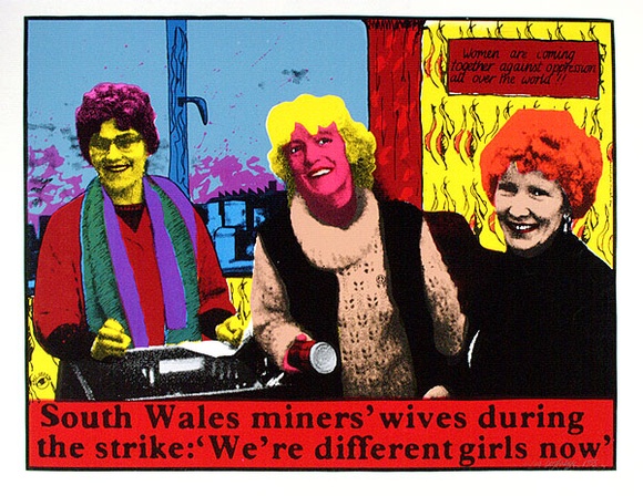 Artist: Fabyc, Deej. | Title: South Wales miners' wives during the strike: 'We're different girls now'. | Date: 1985 | Technique: screenprint, printed in colour, from multiple stencils