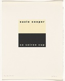 Artist: Burgess, Peter. | Title: suzie cooper: so soiree cup. | Date: 2001 | Technique: computer generated inkjet prints, printed in colour, from digital file