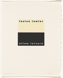 Artist: Burgess, Peter. | Title: louise lawler: allow leisure. | Date: 2001 | Technique: computer generated inkjet prints, printed in colour, from digital file