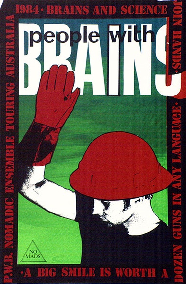 Artist: b'ARNOLD, Raymond' | Title: b'People with brains.' | Date: 1983 | Technique: b'screenprint, printed in colour, from three stencils' Artist: b'ARNOLD, Raymond' | Title: b'People with brains.' | Date: 1983 | Technique: b'screenprint, printed in colour, from three stencils'