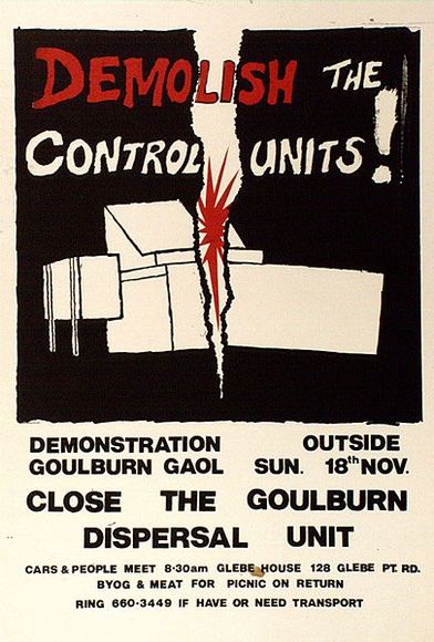 Artist: b'Soldatow, Sasha.' | Title: b'Demolish the control units! Denmonstration outside Goulburn Gaol.' | Date: 1979 | Technique: b'screenprint, printed in colour, from two stencils' Artist: b'Soldatow, Sasha.' | Title: b'Demolish the control units! Denmonstration outside Goulburn Gaol.' | Date: 1979 | Technique: b'screenprint, printed in colour, from two stencils'