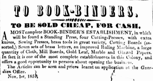 To Book-binders, To be sold cheap, for cash, A most complete book-binders establishment ... . To Book-binders, To be sold cheap, for cash, A most complete book-binders establishment ... .