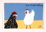 Artist: JILL POSTERS 1 | Title: Postcard: Two chooks talking | Date: 1983-87 | Technique: screenprint, printed in colour, from four stencils