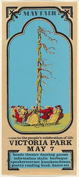 Artist: b'UNKNOWN' | Title: bMay fair, come to the people's celebration of life. Victoria Park | Date: c.1979 | Technique: b'screenprint, printed in colour, from multiple stencils'