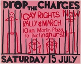 Artist: Cowper, Martin. | Title: Drop the charges - Gay Rights Now - Rally & March. | Date: 1978 | Technique: screenprint, printed in colour, from two stencils | Copyright: © Leonie Lane