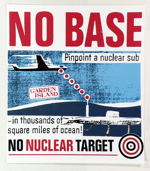 Artist: b'Praxis Poster Workshop.' | Title: b'No Base, no Nuclear target' | Technique: b'screenprint, printed in colour, from three stencils' Artist: b'Praxis Poster Workshop.' | Title: b'No Base, no Nuclear target' | Technique: b'screenprint, printed in colour, from three stencils'