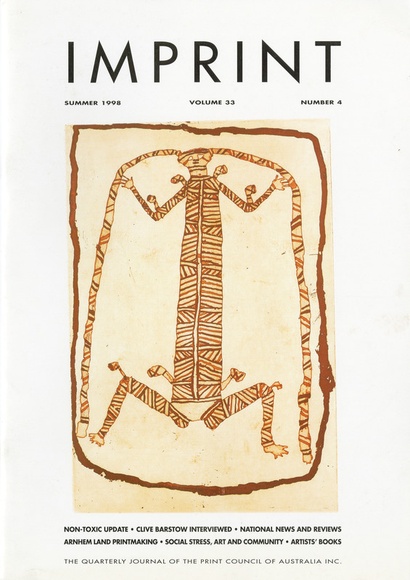 Artist: b'PRINT COUNCIL OF AUSTRALIA' | Title: b'Periodical | Imprint. Melbourne: Print Council of Australia, vol. 33, no. 4, 1998' | Date: 1998 Artist: b'PRINT COUNCIL OF AUSTRALIA' | Title: b'Periodical | Imprint. Melbourne: Print Council of Australia, vol. 33, no. 4, 1998' | Date: 1998