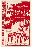 Artist: Clutterbuck, Bob. | Title: Double the Dole for Christmas, Demo, Rally & March. | Date: 1981 | Technique: screenprint, printed in red ink, from one stencil