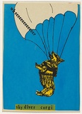 Artist: Megalo Screenprinting Collective. | Title: Wheeeeeeeeeeeeee sky diver corgi | Date: 1981 | Technique: screenprint, printed in colour, from four stencils