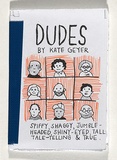 Title: Dudes | Date: 2010