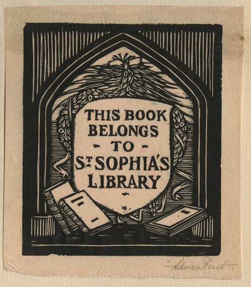 Artist: b'FEINT, Adrian' | Title: bBookplate: This book belongs to St. Sophia's Library. | Date: (1926) | Technique: b'wood-engraving, printed in black ink, from one block' | Copyright: b'Courtesy the Estate of Adrian Feint' Artist: b'FEINT, Adrian' | Title: bBookplate: This book belongs to St. Sophia's Library. | Date: (1926) | Technique: b'wood-engraving, printed in black ink, from one block' | Copyright: b'Courtesy the Estate of Adrian Feint'