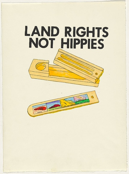 Artist: b'WORSTEAD, Paul' | Title: b'Land Rights Not Hippies' | Date: 1983 | Technique: b'screenprint, printed in black ink, from one stencil; hand-coloured' | Copyright: b'This work appears on screen courtesy of the artist' Artist: b'WORSTEAD, Paul' | Title: b'Land Rights Not Hippies' | Date: 1983 | Technique: b'screenprint, printed in black ink, from one stencil; hand-coloured' | Copyright: b'This work appears on screen courtesy of the artist'