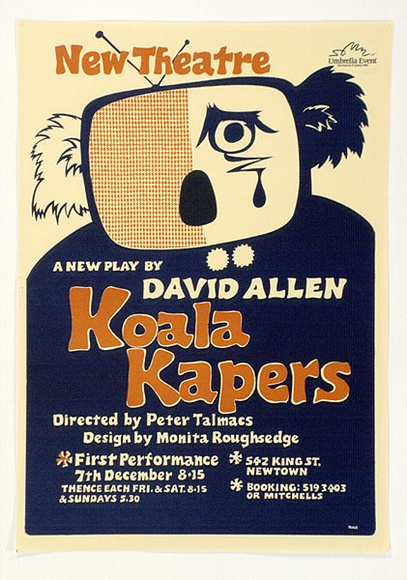 Artist: b'Shaw, Rod.' | Title: b'New Theatre. A new play by David Allen: Koala kapers, Directed by Peter Talmacs, Design by Monita Roughsedge.' | Date: 1983 | Technique: b'offset-lithograph, printed in colour, from multiple plates' Artist: b'Shaw, Rod.' | Title: b'New Theatre. A new play by David Allen: Koala kapers, Directed by Peter Talmacs, Design by Monita Roughsedge.' | Date: 1983 | Technique: b'offset-lithograph, printed in colour, from multiple plates'