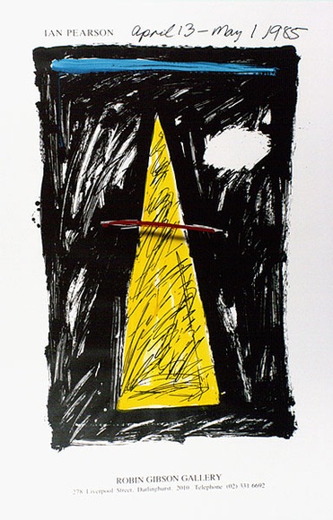 Artist: b'Pearson, Ian.' | Title: b'Ian Pearson. Robin Gibson Gallery, Sydney' | Date: 1985 | Technique: b'screenprint, printed in black ink, from one stencil; hand-coloured' Artist: b'Pearson, Ian.' | Title: b'Ian Pearson. Robin Gibson Gallery, Sydney' | Date: 1985 | Technique: b'screenprint, printed in black ink, from one stencil; hand-coloured'