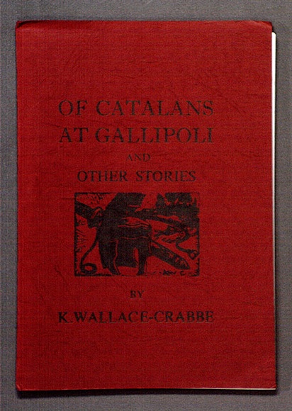Artist: b'Wallace-Crabbe, Kenneth.' | Title: b'Of Catalans at Gallipoli and other stories.' | Date: 1977 | Technique: b'wood-engravings, lineblocks, letterpress, printed in black ink' | Copyright: b'Courtesy the estate of Kenneth Wallace-Crabbe' Artist: b'Wallace-Crabbe, Kenneth.' | Title: b'Of Catalans at Gallipoli and other stories.' | Date: 1977 | Technique: b'wood-engravings, lineblocks, letterpress, printed in black ink' | Copyright: b'Courtesy the estate of Kenneth Wallace-Crabbe'