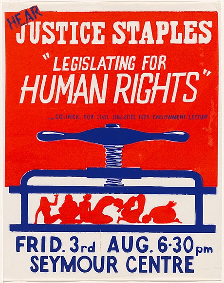 Artist: b'Fenton-Kerr, Tom.' | Title: b'Hear Justice Staples - Legislating for Human Rights.' | Date: 1979 | Technique: b'screenprint, printed in colour, from two stencils' Artist: b'Fenton-Kerr, Tom.' | Title: b'Hear Justice Staples - Legislating for Human Rights.' | Date: 1979 | Technique: b'screenprint, printed in colour, from two stencils'