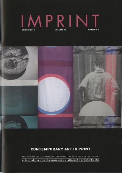 Artist: b'PRINT COUNCIL OF AUSTRALIA' | Title: b'Periodical | Imprint. Melbourne: Print Council of Australia, vol. 49, no.3, 2014' | Date: 2014 Artist: b'PRINT COUNCIL OF AUSTRALIA' | Title: b'Periodical | Imprint. Melbourne: Print Council of Australia, vol. 49, no.3, 2014' | Date: 2014