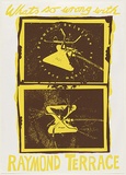 Artist: WORSTEAD, Paul | Title: What's so wrong with Raymond Terrace. | Date: 1979 | Technique: screenprint, printed in colour, from two stencils, | Copyright: This work appears on screen courtesy of the artist