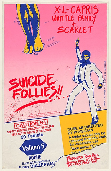 Artist: b'EARTHWORKS POSTER COLLECTIVE' | Title: b'Suicide follies!! X-L-Capris, Whittle Family + Scarlet.' | Date: 1979 | Technique: b'screenprint, printed in colour, from four stencils' | Copyright: b'\xc2\xa9 Raymond John Young' Artist: b'EARTHWORKS POSTER COLLECTIVE' | Title: b'Suicide follies!! X-L-Capris, Whittle Family + Scarlet.' | Date: 1979 | Technique: b'screenprint, printed in colour, from four stencils' | Copyright: b'\xc2\xa9 Raymond John Young'