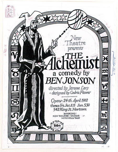 Artist: b'Shaw, Rod.' | Title: b'New Theatre presents The Alchemist, a comedy by Ben Jonson, directed by Jerome Levy, designed by Cedric Flower.' | Date: 1982 | Technique: b'fibre-tipped pen' Artist: b'Shaw, Rod.' | Title: b'New Theatre presents The Alchemist, a comedy by Ben Jonson, directed by Jerome Levy, designed by Cedric Flower.' | Date: 1982 | Technique: b'fibre-tipped pen'