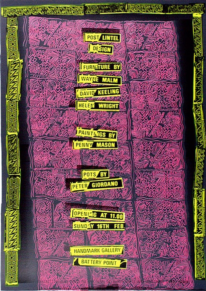 Artist: b'ARNOLD, Raymond' | Title: b'Post lintel design. Furniture by Wayne Malm, David Keeling, Helen Wright, paintings by Penny Mason, pots by Peter Giordano. Handmark Gallery, Battery Point, Tasmania.' | Date: 1985 | Technique: b'screenprint, printed in colour, from four stencils' Artist: b'ARNOLD, Raymond' | Title: b'Post lintel design. Furniture by Wayne Malm, David Keeling, Helen Wright, paintings by Penny Mason, pots by Peter Giordano. Handmark Gallery, Battery Point, Tasmania.' | Date: 1985 | Technique: b'screenprint, printed in colour, from four stencils'
