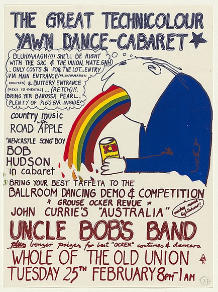 Artist: b'EARTHWORKS POSTER COLLECTIVE' | Title: b'The great technicolour yawn dance-cabaret' | Date: 1975 | Technique: b'screenprint, printed in colour, from multiple stencils' Artist: b'EARTHWORKS POSTER COLLECTIVE' | Title: b'The great technicolour yawn dance-cabaret' | Date: 1975 | Technique: b'screenprint, printed in colour, from multiple stencils'