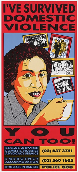 Title: bI've survived domestic violence | Date: 1988 | Technique: b'offset-lithograph, printed in colour, from multiple plates' Title: bI've survived domestic violence | Date: 1988 | Technique: b'offset-lithograph, printed in colour, from multiple plates'