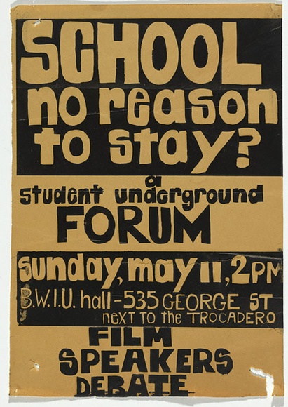 Artist: b'MACKINOLTY, Chips' | Title: b'School, no reason to stay?' | Date: 1969 | Technique: b'screenprint, printed in black, from one stencil' Artist: b'MACKINOLTY, Chips' | Title: b'School, no reason to stay?' | Date: 1969 | Technique: b'screenprint, printed in black, from one stencil'