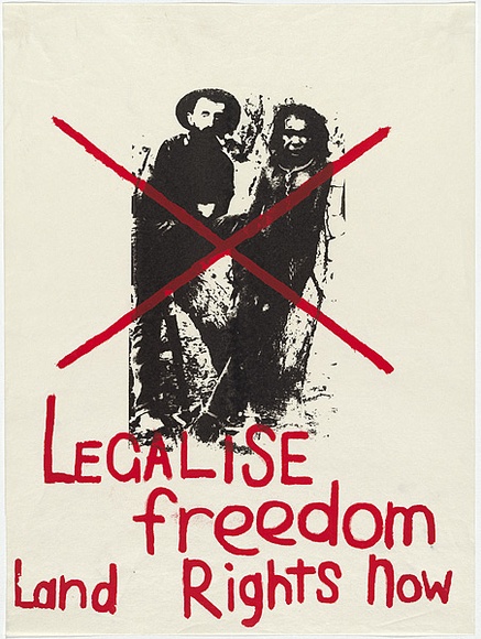Artist: b'Cowper, Martin.' | Title: b'Legalize freedom - Land Rights Now.' | Date: 1977? | Technique: b'screenprint, printed in colour, from two stencils' Artist: b'Cowper, Martin.' | Title: b'Legalize freedom - Land Rights Now.' | Date: 1977? | Technique: b'screenprint, printed in colour, from two stencils'