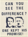 Artist: Dorczak, Stasiu. | Title: Can you see the difference? One kept his promise!. | Date: 1980 | Technique: screenprint | Copyright: © Stasiu Dorczak