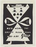 Artist: Brown, Mike. | Title: Mub wonk the greeve bleue stonk arf-aft gloop. | Date: c.1970 | Technique: screenprint, printed in black ink, from one stencil